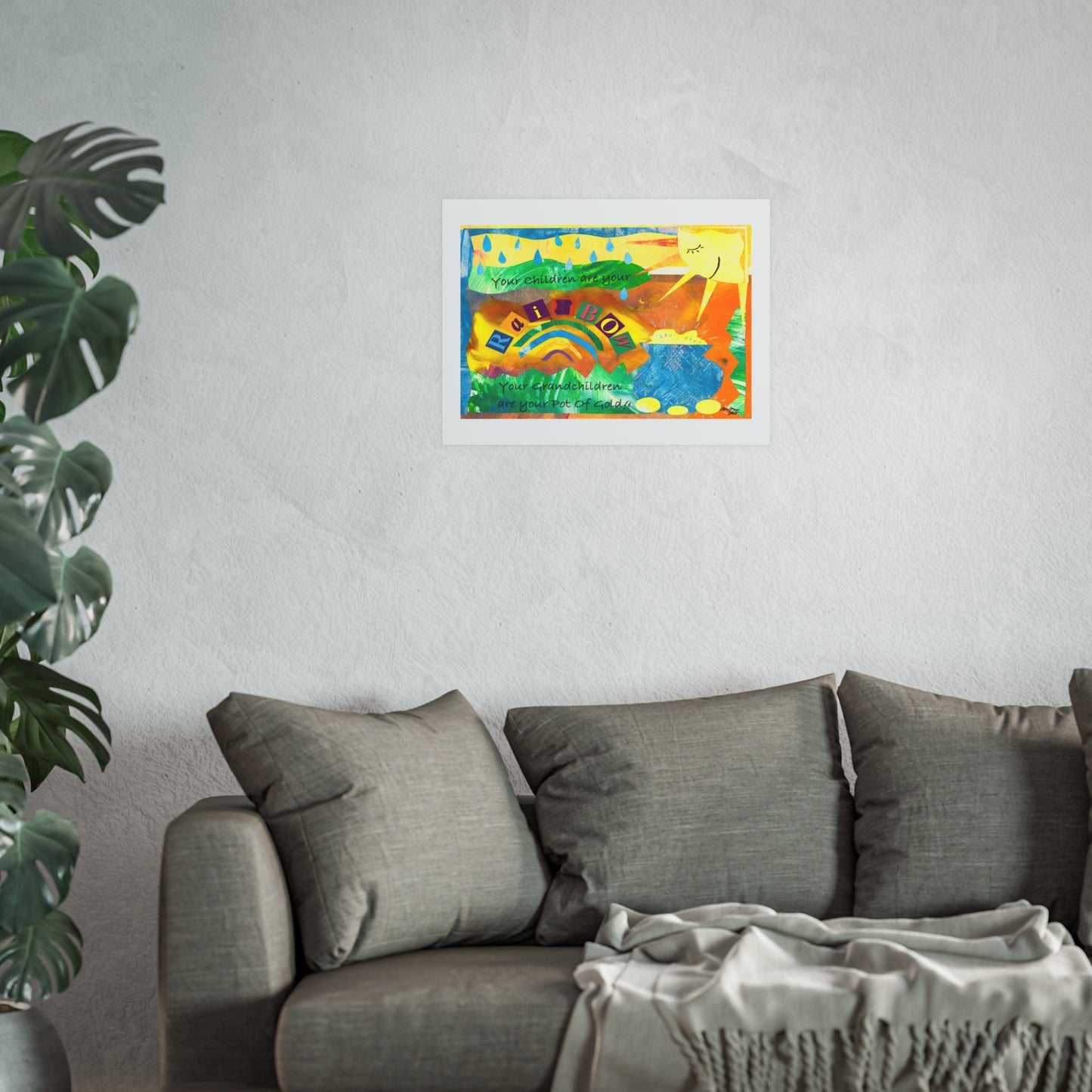 Your Children are your Rainbow - Prints - Various Sizes