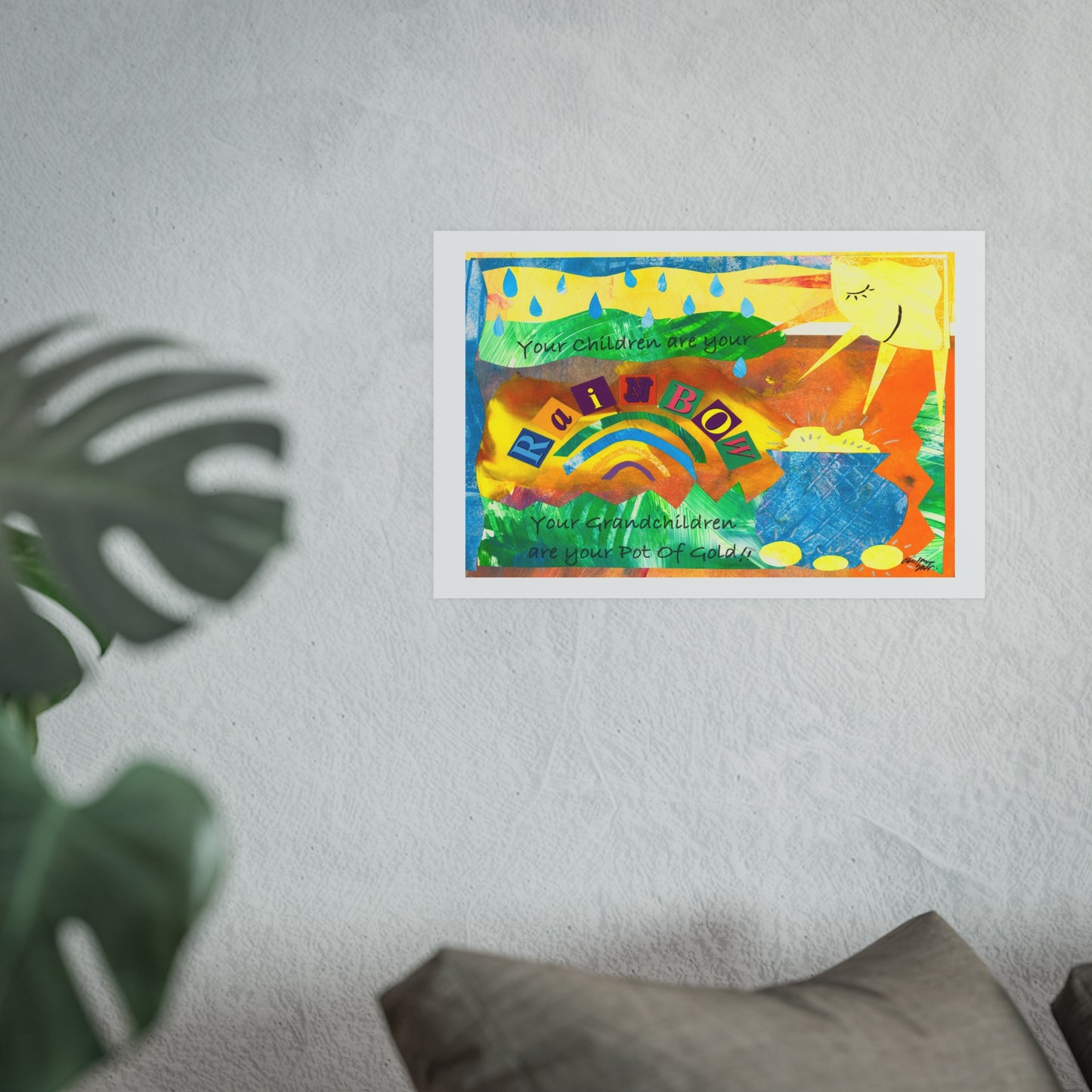 Your Children are your Rainbow - Prints - Various Sizes
